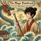 The Magic Paint Brush (eBook, ePUB) The Magic Paint Brush (eBook, ePUB)