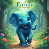 Farah The Joyful Elephant (eBook, ePUB) Farah The Joyful Elephant (eBook, ePUB)
