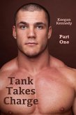 Tank Takes Charge - Part One (eBook, ePUB) Tank Takes Charge - Part One (eBook, ePUB)
