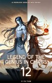 Legend of the Genius in Chaos (eBook, ePUB) Legend of the Genius in Chaos (eBook, ePUB)