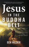 Jesus in the Buddha Belt (eBook, PDF) Jesus in the Buddha Belt (eBook, PDF)