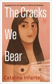 The Cracks We Bear (eBook, ePUB)
