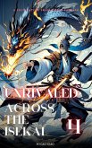 Unrivaled Across the Isekai (eBook, ePUB)