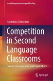 Competition in Second Language Classrooms (eBook, PDF)