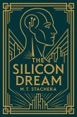 The Silicon Dream (eBook, ePUB) The Silicon Dream (eBook, ePUB)