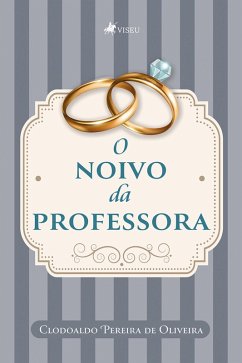 Cover O noivo da professora (eBook, ePUB)