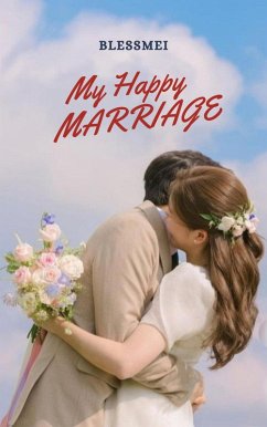 Cover My Happy Marriage (The Love Story of Julian and Alein, #2) (eBook, ePUB)