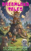 Dreamland Tales (eBook, ePUB) Dreamland Tales (eBook, ePUB)