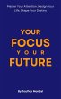 Your Focus Your Future (eBook, ePUB) - Bild 1