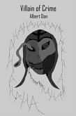 Villain of Crime (Power and Those Who Use It, #6) (eBook, ePUB) Villain of Crime (Power and Those Who Use It, #6) (eBook, ePUB)
