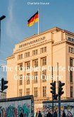 The Complete Guide to German Cuisine (eBook, ePUB)