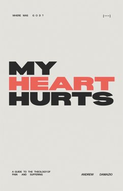My heart hurts (eBook, ePUB) - Damazio, Andrew