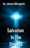 Salvation in the Streets (eBook, ePUB)