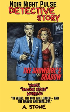 The Showgirl's Shadow (eBook, ePUB) - Stone, A.
