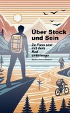 Über Stock und Sein (eBook, ePUB) Über Stock und Sein (eBook, ePUB)