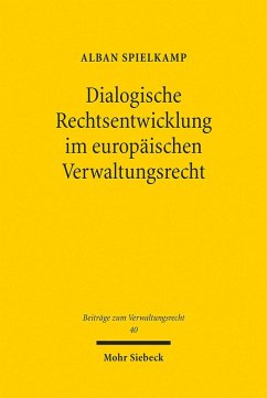 Cover Dialogische Rechtsentwicklung im europäischen Verwaltungsrecht (eBook, PDF)