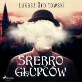 Srebro głupców (MP3-Download) Srebro głupców (MP3-Download)