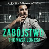 Zabójstwo Thomasa Jonesa (MP3-Download) Zabójstwo Thomasa Jonesa (MP3-Download)