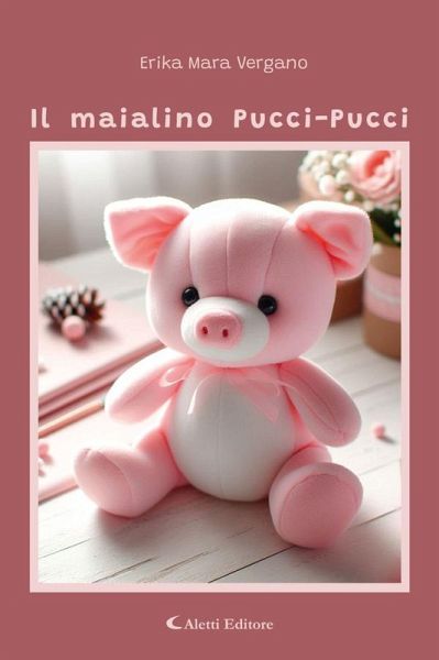 Il maialino Pucci-Pucci (eBook, ePUB)