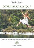 Correre sull'acqua (eBook, ePUB) Correre sull'acqua (eBook, ePUB)