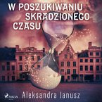 W poszukiwaniu skradzionego czasu (MP3-Download)