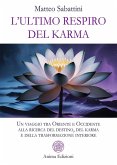 L'ultimo respiro del karma (eBook, ePUB) L'ultimo respiro del karma (eBook, ePUB)