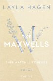 This Match is Forever / The Maxwells Bd.6   (Mängelexemplar)