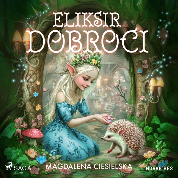 Eliksir Dobroci (MP3-Download) Eliksir Dobroci (MP3-Download)