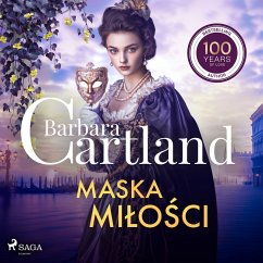 Cover Maska miłości – Ponadczasowe historie miłosne Barbary Cartland (MP3-Download)