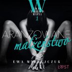 W imię zasad mafii 1: Aranżowane małżeństwo – opowiadanie erotyczne (MP3-Download)