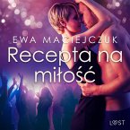Recepta na miłość – opowiadanie erotyczne (MP3-Download)