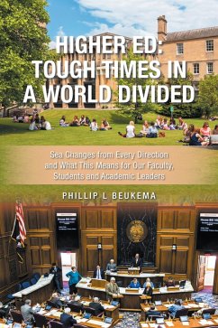 Higher Ed: Tough Times in a World Divided (eBook, ePUB)