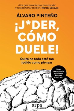 ¡Joder, cómo duele! (eBook, ePUB) - Pinteño, Álvaro