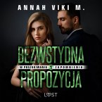 W poszukiwaniu zapomnienia 1: Bezwstydna propozycja – opowiadanie erotyczne (MP3-Download)
