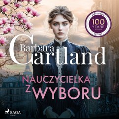 Cover Nauczycielka z wyboru – Ponadczasowe historie miłosne Barbary Cartland (MP3-Download)