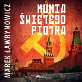 Mumia świętego Piotra (MP3-Download) Mumia świętego Piotra (MP3-Download)