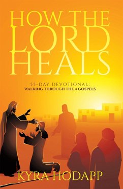 Cover How the Lord Heals (eBook, ePUB)