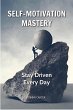 Self-Motivation Mastery: Stay Driven... - Bild 1