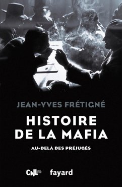 Cover Histoire de la mafia (eBook, ePUB)