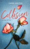 Better - tome 1 - Collision (eBook, ePUB) Better - tome 1 - Collision (eBook, ePUB)