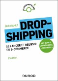 Dropshipping - 2e éd. (eBook, ePUB) Dropshipping - 2e éd. (eBook, ePUB)