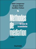 Méthodes de médiation - 2e éd. (eBook, ePUB) Méthodes de médiation - 2e éd. (eBook, ePUB)