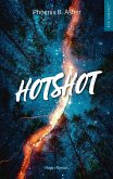 Hotshot (eBook, ePUB) Hotshot (eBook, ePUB)
