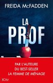 La prof (eBook, ePUB) La prof (eBook, ePUB)