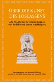 Über die Kunst des Loslassens Über die Kunst des Loslassens