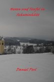 Hexen und Teufel in Schweinhütt Eine Bayerische Grusel Weihraz Horror Geschichte