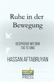 Ruhe in der Bewegung