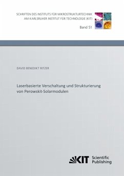 Cover Laserbasierte Verschaltung und Strukturierung von Perowskit-Solarmodulen