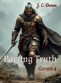 Parting Truth (Gaven, #4) (eBook, ePUB) - Owens, J. C.