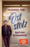 Oststolz (eBook, ePUB) Oststolz (eBook, ePUB)